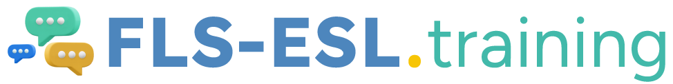 FLS-ESL TRAINING